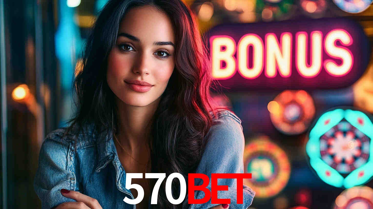 570BET: Seu Especialista em Apostas Esportivas Brasileiras